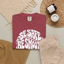 Load image into Gallery viewer, Be Safe Be Smooth Tee — Retro ‘Be Smooth and Have a Great Night’ Graphic T-Shirt
