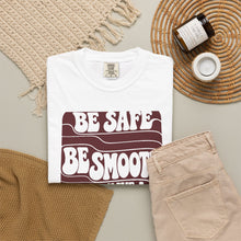Load image into Gallery viewer, Be Safe Be Smooth Tee — Retro ‘Be Smooth and Have a Great Night’ Graphic T-Shirt