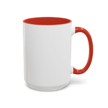 Load image into Gallery viewer, Be safe.  Be Smooth mug
