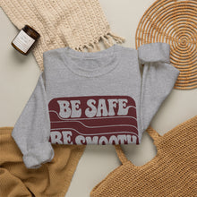 Load image into Gallery viewer, Crewneck Sweatshirt — "Be Safe, Be Smooth and Have a Great Night" Retro Graphic