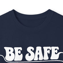 Load image into Gallery viewer, Be Safe, Be Smooth and Have a Great Night Long Sleeve Tee — Vintage Positive Graphic Shirt