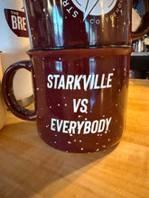 Load image into Gallery viewer, Starkville vs everybody mug